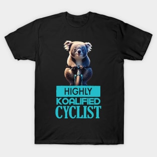 Just a Highly Koalified Cyclist Koala 2 T-Shirt